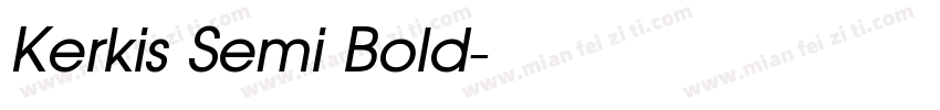 Kerkis Semi Bold字体转换
